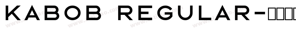 Kabob Regular字体转换